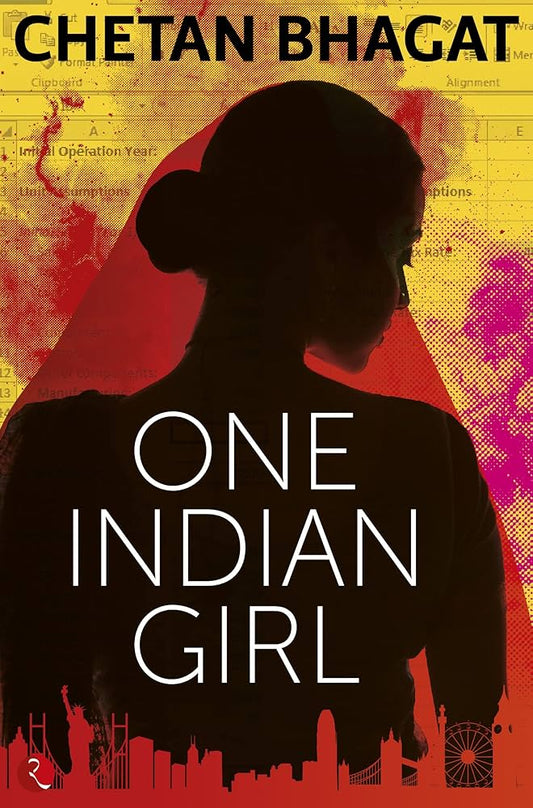 ONE INDIAN GIRL - CHETAN BHAGAT